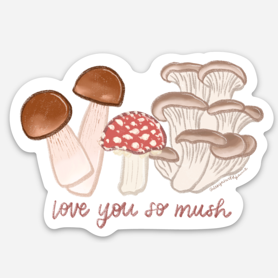 Love You So Mush Sticker