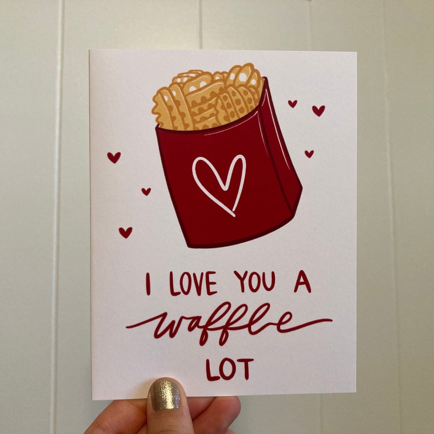 I Love You a Waffle Lot Card