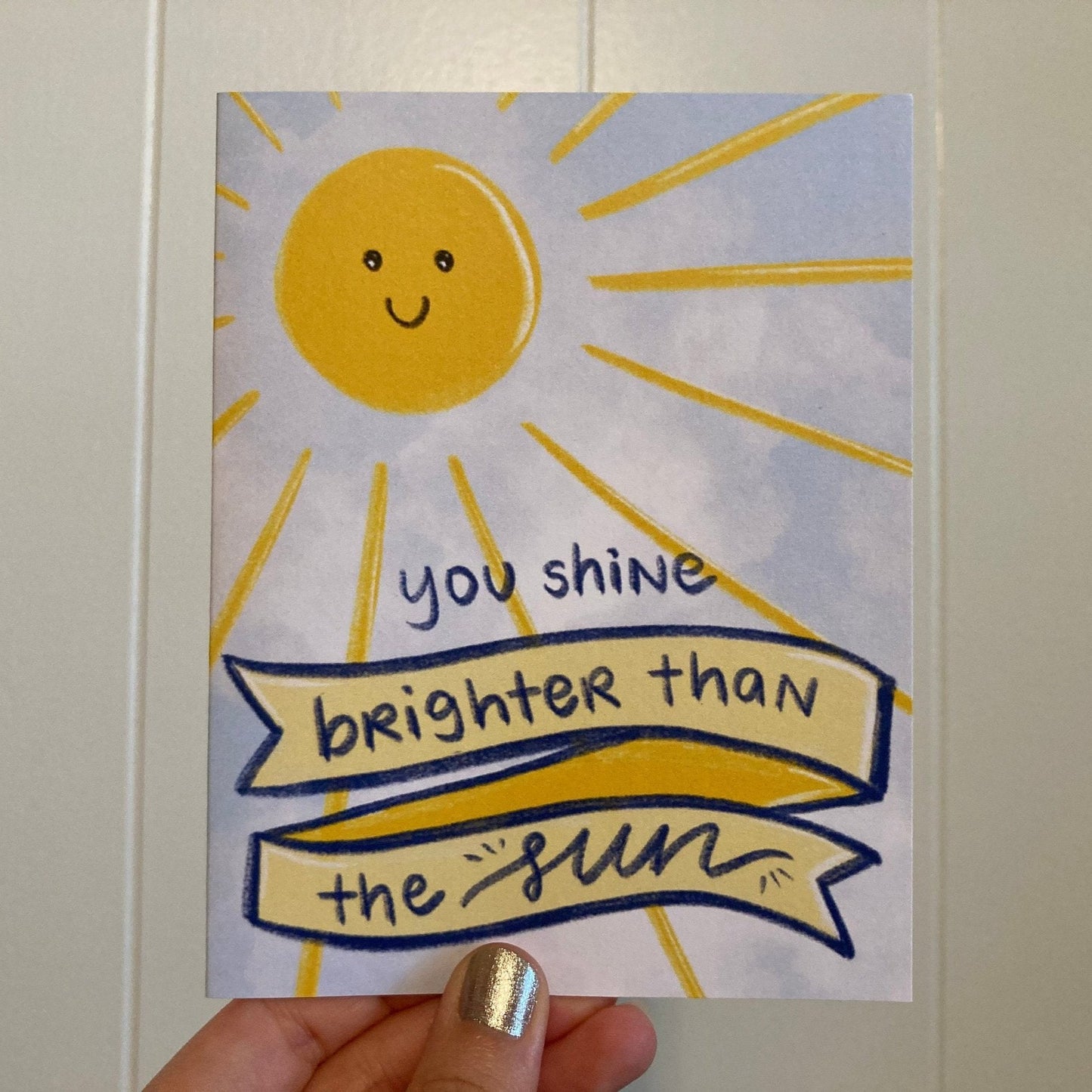 Brighter than the Sun Card