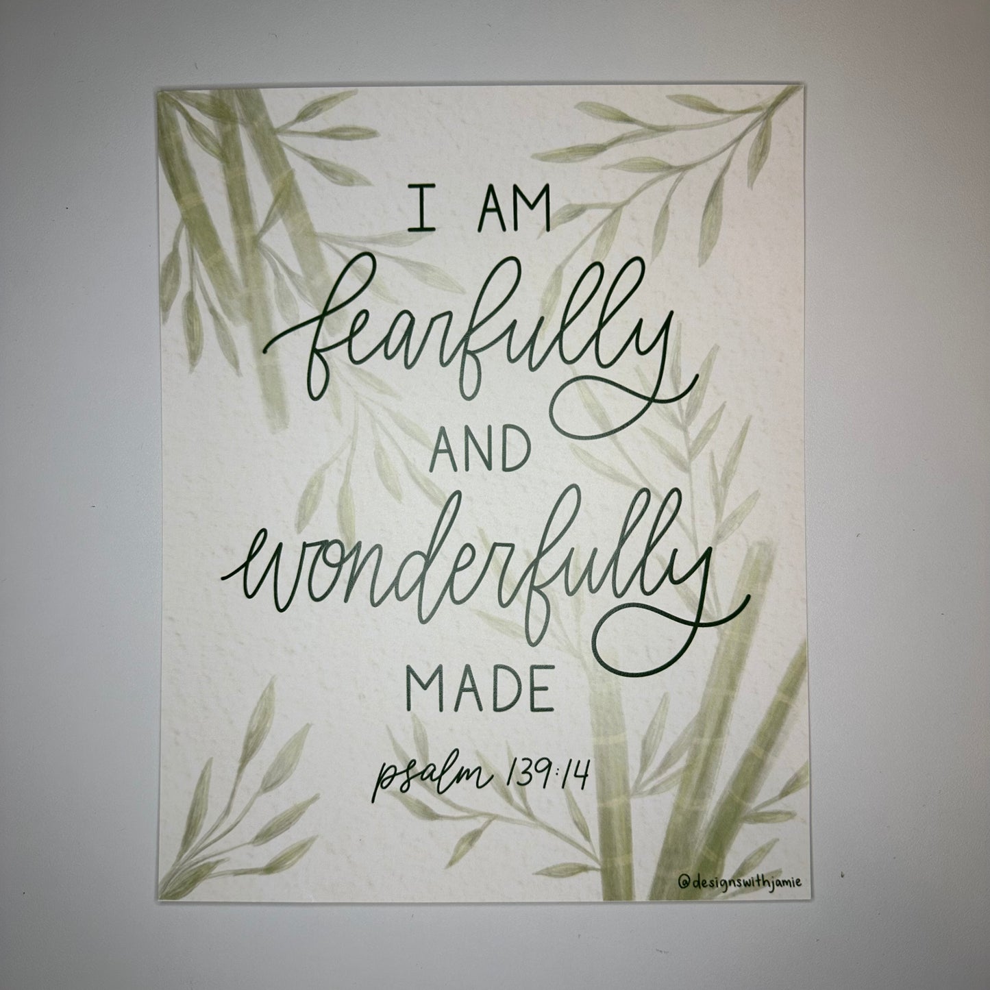 Fearfully and Wonderfully Made Print