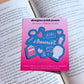 Ali Hazelwood The Love Hypothesis Steminist Sticker