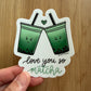 Love You so Matcha Sticker