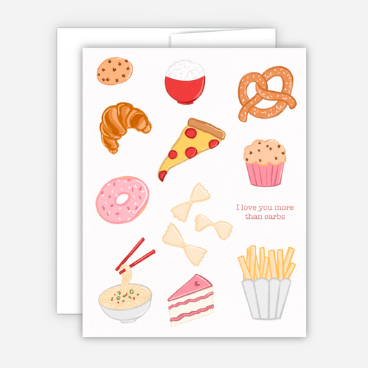 I Love Your More than Carbs Card Anniversary Valentine's Galentine's