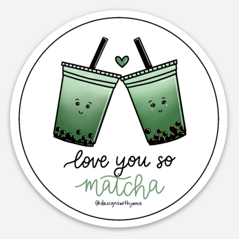 Love You so Matcha Sticker