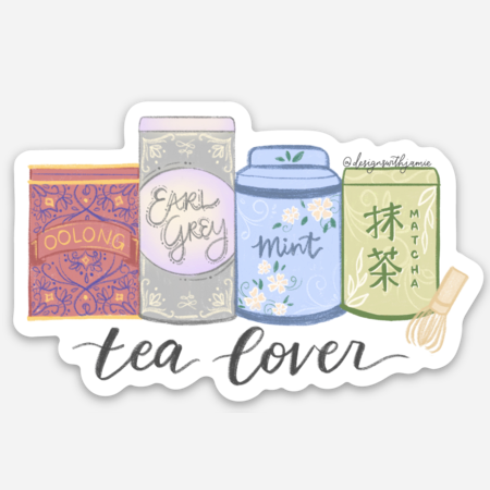 Tea Lover Sticker – Designs With Jamie