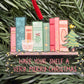 Have Your Shelf a Very Merry Christmas Ornament