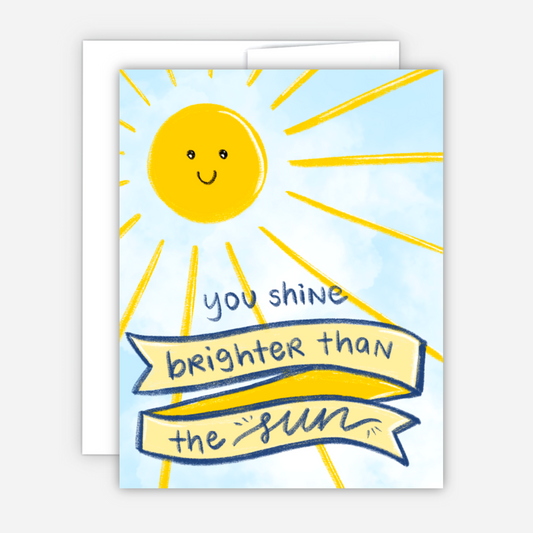 Brighter than the Sun Card