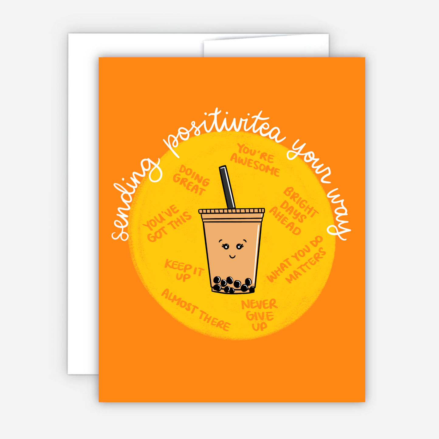 Sending Positivitea Your Way Card