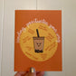 Sending Positivitea Your Way Card