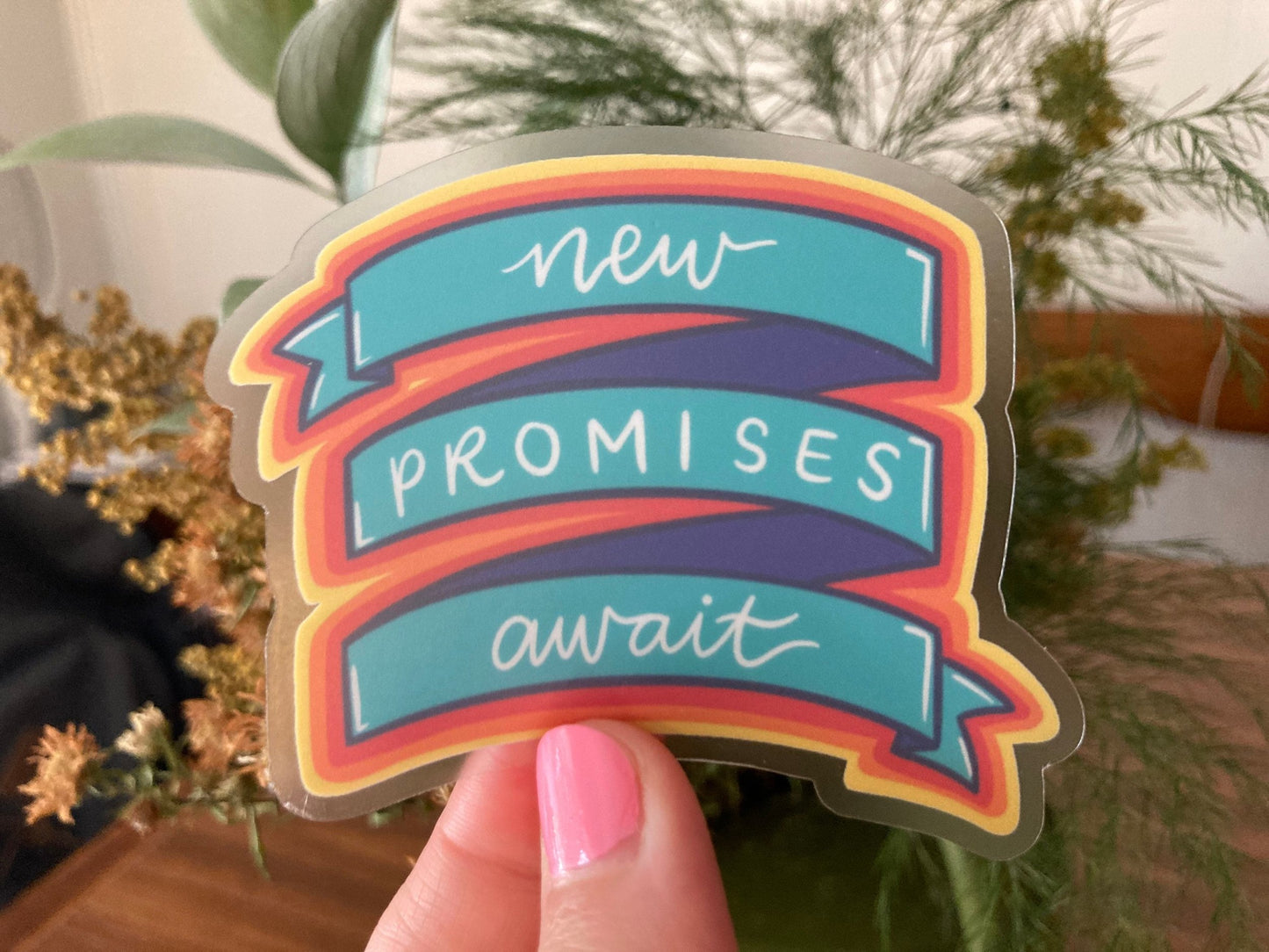 New Promises Await Clear Sticker