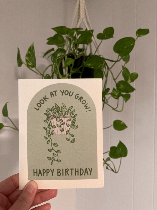 Look at You Grow Birthday Card
